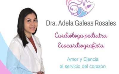 Dra. Adela Galas Rosales | Cardiología Pediatra