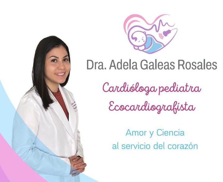 Dra. Adela Galas Rosales | Cardiología Pediatra